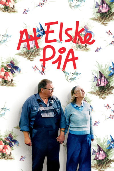 Póster de At elske Pia