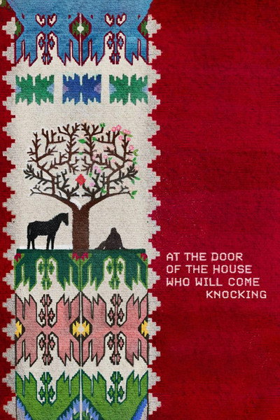 Póster de At the Door of the House, Who Will Come Knocking