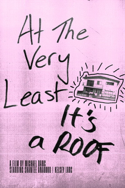 Póster de At the Very Least, It's A Roof