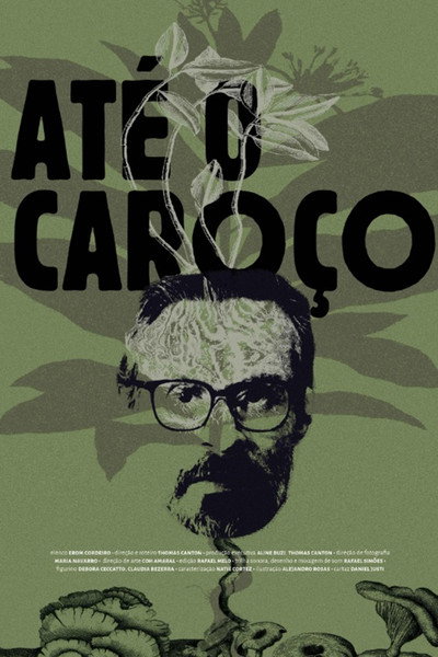 Póster de Até o Caroço