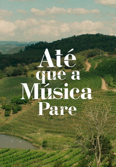 Póster de Até que a Música Pare