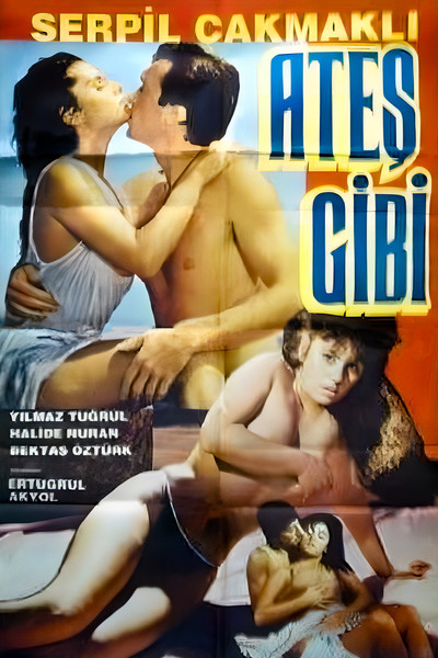 Póster de Ates Gibi / Ilik Düsler