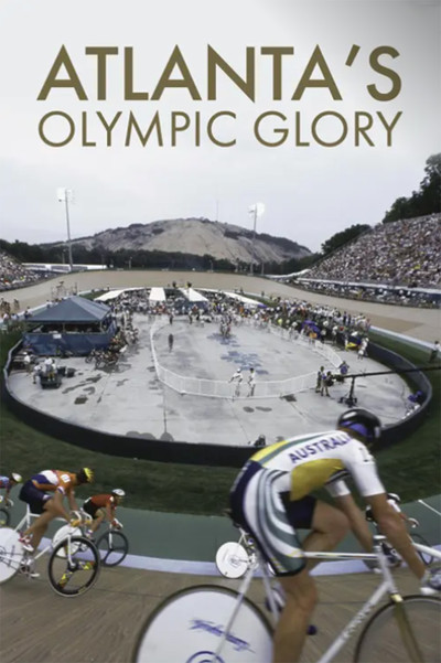 Póster de Atlanta's Olympic Glory