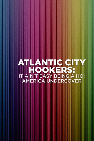 Póster de Atlantic City Hookers: It Ain't E-Z Being a Ho'
