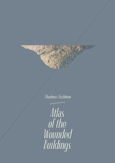 Póster de Atlas of the Wounded Buildings