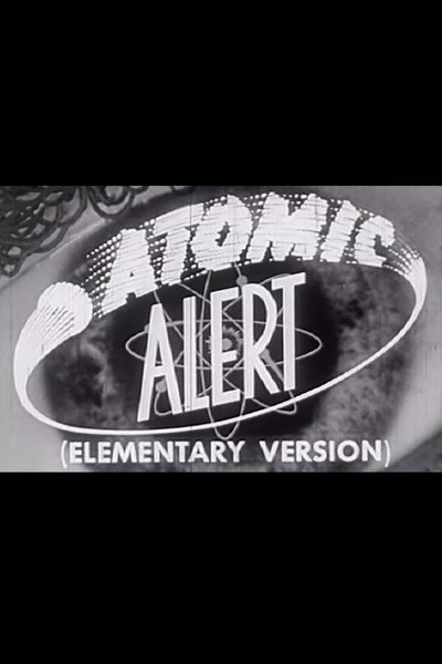 Póster de Atomic Alert (Elementary Version)