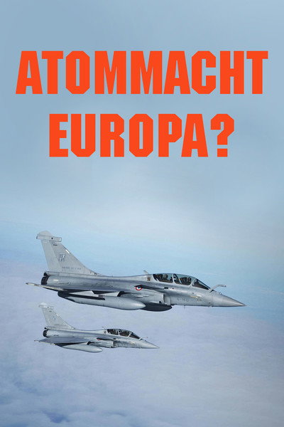 Póster de Atommacht Europa? Auf der Suche nach neuer Sicherheit