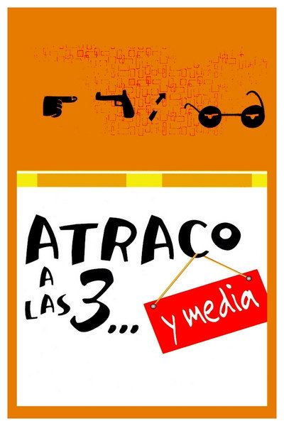 Póster de Atraco a las 3... y media