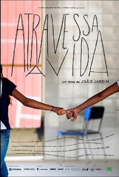 Póster de Atravessa a Vida