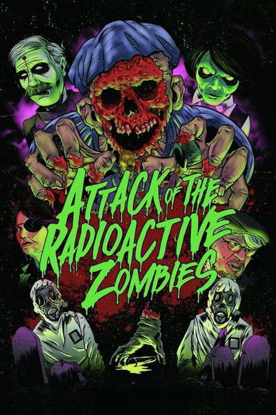 Póster de Attack of the Radioactive Zombies