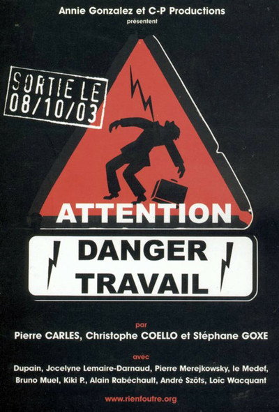 Póster de Attention danger travail
