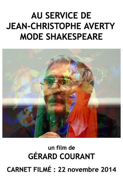 Póster de Au service de Jean-Christophe Averty mode Shakespeare (Carnet Filmé: 22 novembre 2014)