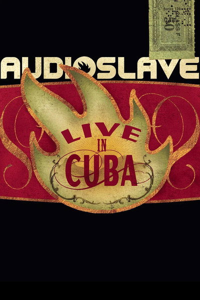 Póster de Audioslave: Live in Cuba