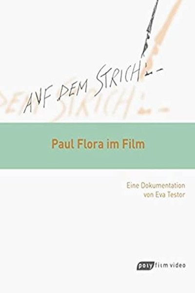 Póster de Auf dem Strich - Paul Flora im Film