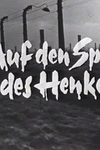 Póster de Auf den Spuren des Henkers (Adolf Eichmann - Sein Leben in Dokumenten)