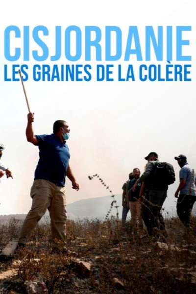 Póster de Aufwachsen im Westjordanland - Gefangen im Zorn