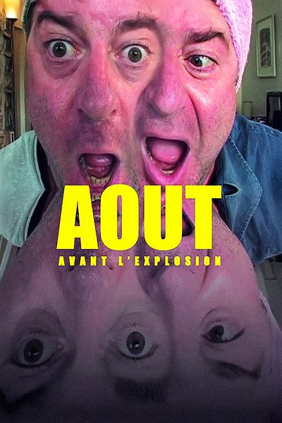 Póster de August: A Moment Before the Eruption