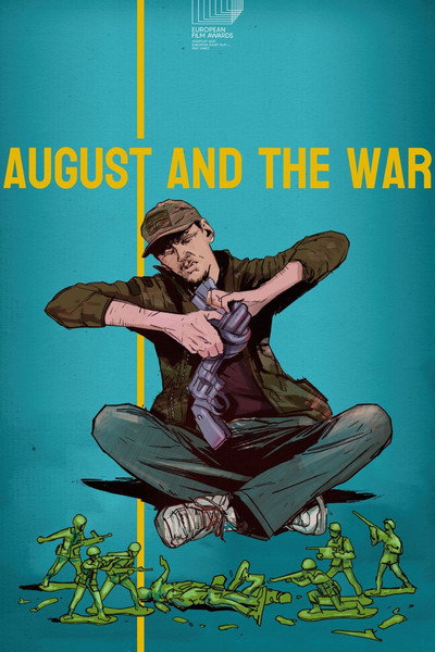 Póster de August and the War