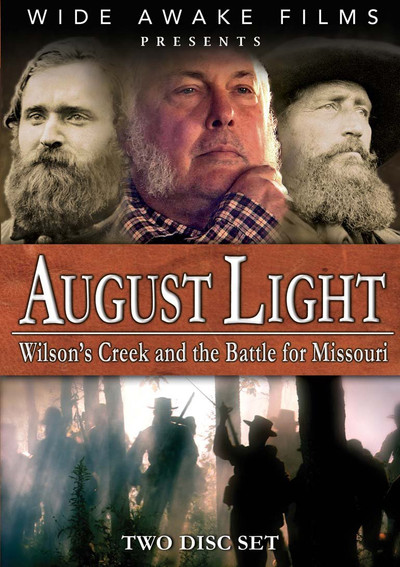 Póster de August Light: Wilson's Creek and the Battle for Missouri