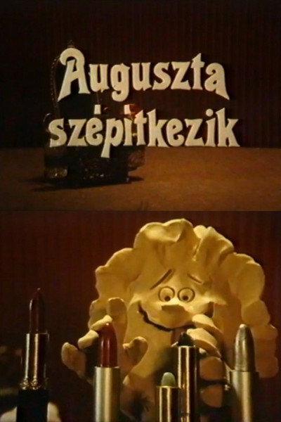 Póster de Augusta Makes Herself Beautiful