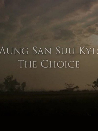 Póster de Aung San Suu Kyi: The Choice