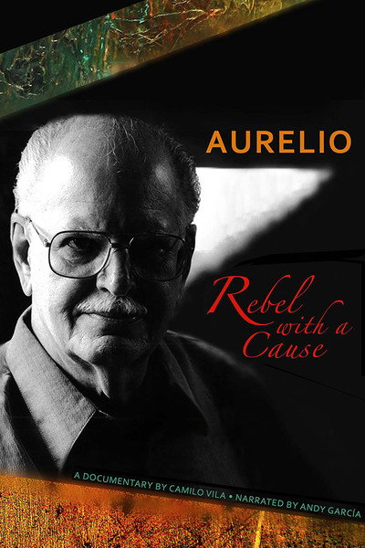 Póster de Aurelio: A Rebel with a Cause