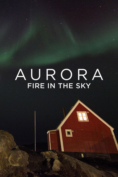 Póster de Aurora: Fire in the Sky