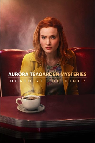Póster de Aurora Teagarden Mysteries: Death at the Diner