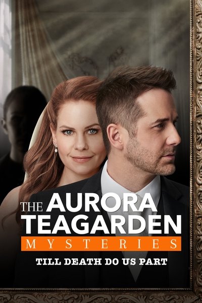 Póster de Aurora Teagarden Mysteries: Til Death Do Us Part
