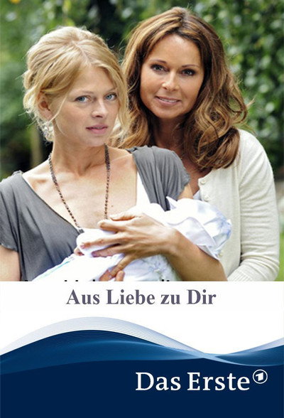 Póster de Aus Liebe zu Dir