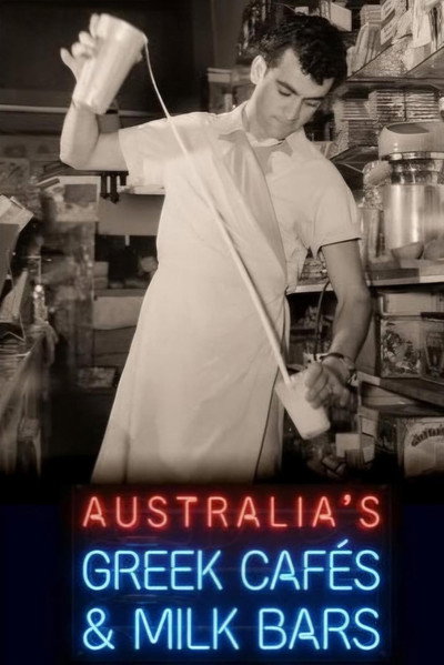 Póster de Australia's Greek Cafés & Milk Bars
