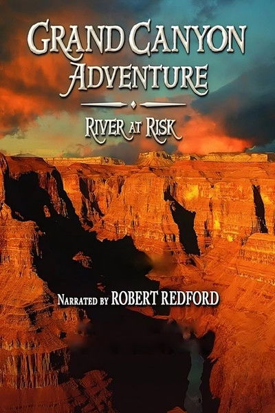 Póster de Aventura en el Gran Cañón: El río en peligro