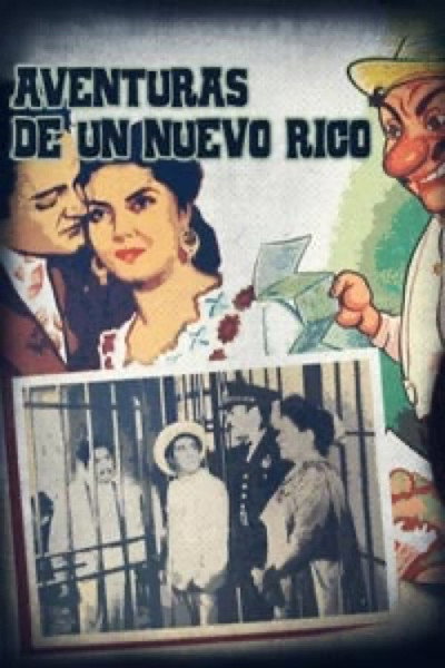 Póster de Aventuras de un nuevo rico