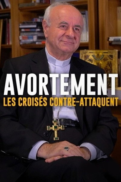 Póster de Avortement, les croisés contre-attaquent