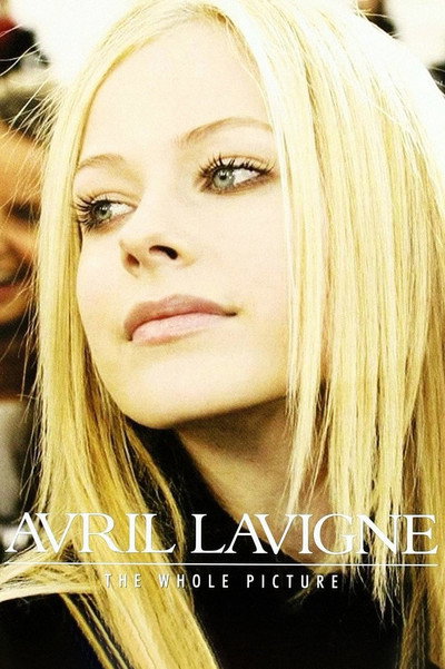 Póster de Avril Lavigne: The Whole Picture