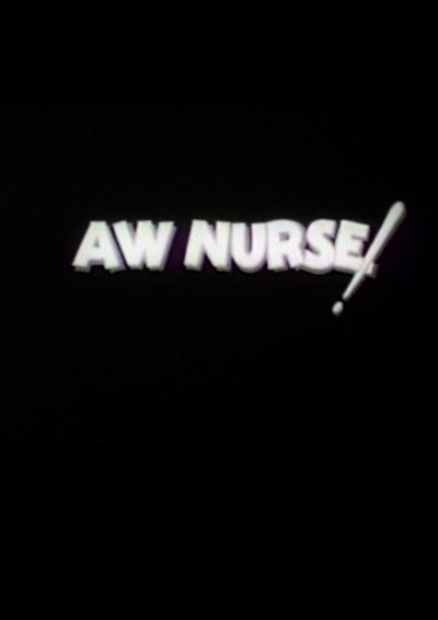 Póster de Aw, Nurse