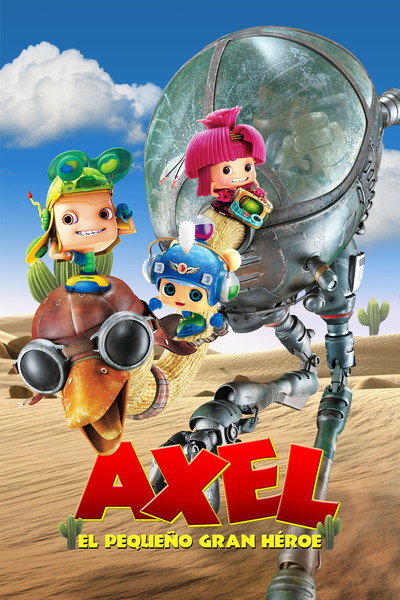 Póster de Axel, el Pequeño Gran Héroe
