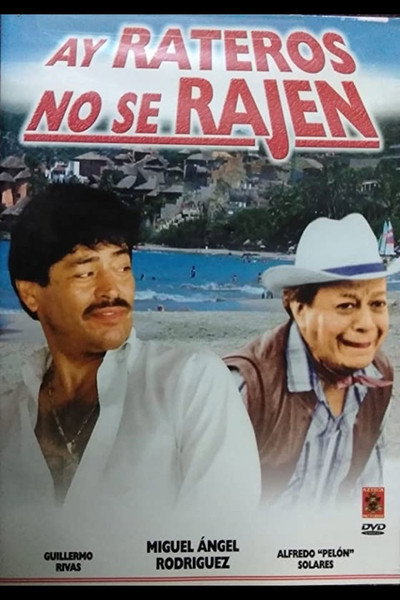 Póster de ¡Ay! Rateros no se rajen