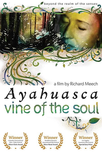 Póster de Ayahuasca: Vine of the Soul