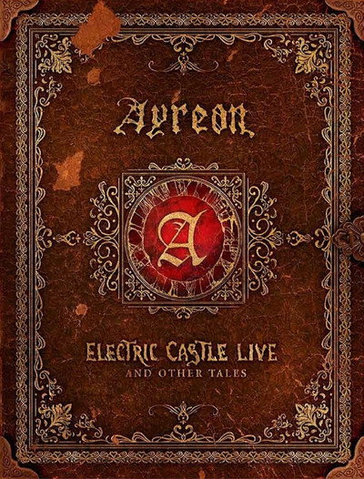 Póster de Ayreon: Electric Castle Live and Other Tales