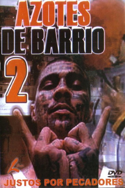 Póster de Azotes de Barrio 2