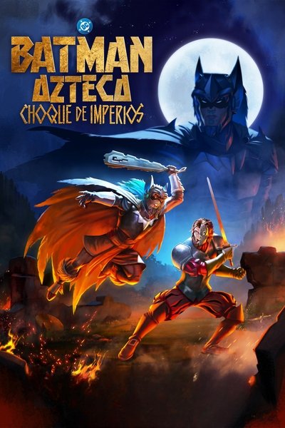 Póster de Aztec Batman: Clash of Empires