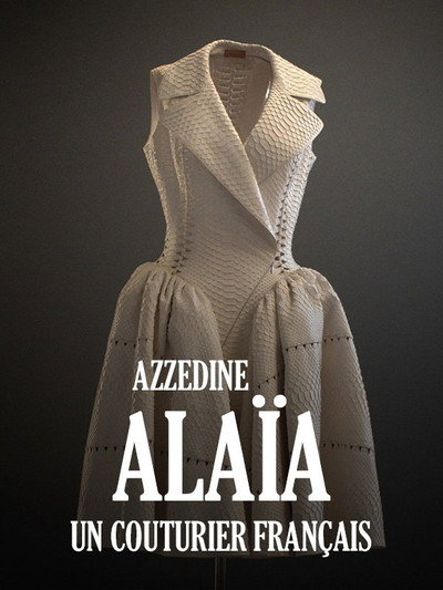 Póster de Azzedine Alaïa: Un couturier français