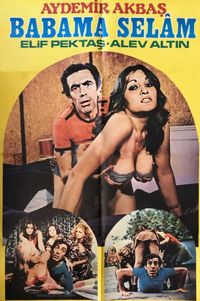 Póster de Babama Selam / Dagilin Kazimlar Geliyor