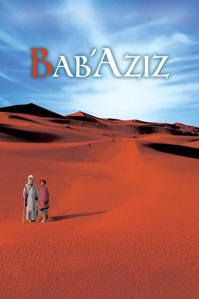 Póster de Bab'Aziz: The Prince That Contemplated His Soul