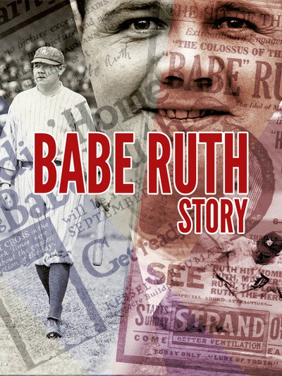 Póster de Babe Ruth Story: That Ever Livin' Babe