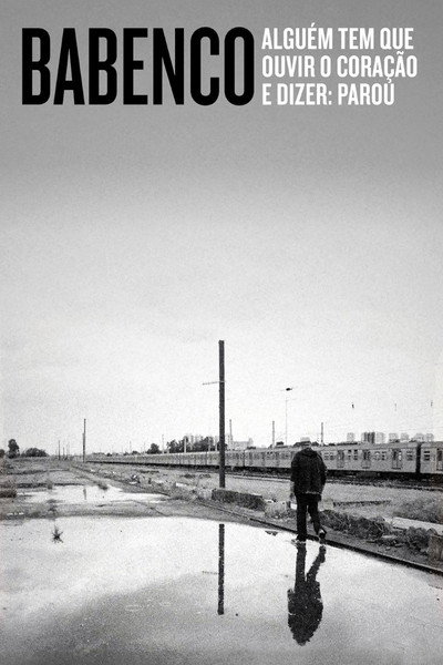 Póster de Babenco: Tell Me When I Die