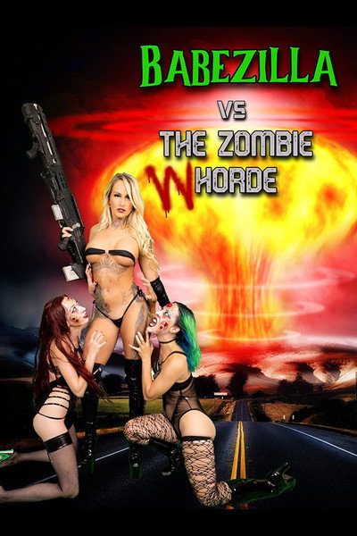 Póster de Babezilla vs the Zombie Whorde