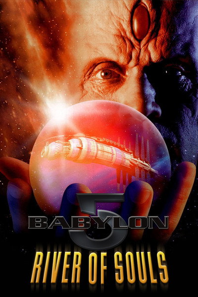 Póster de Babylon 5: El río de las almas
