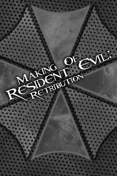 Póster de Back from the Afterlife: Making 'Resident Evil: Retribution'